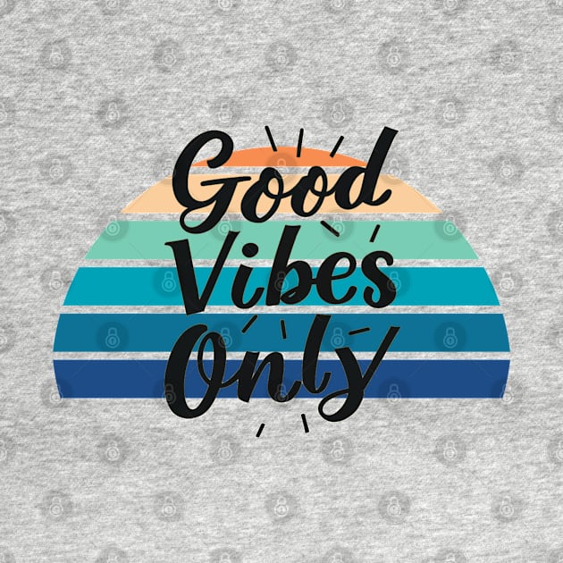 Good Vibes Only by Cotton Candy Art